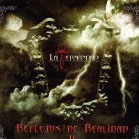 La Hermandad - Reflejos De Realidad II (2009)