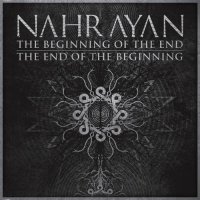 Nahrayan - The Beginning of the End · The End of the Beginning (2012)
