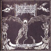 Pestilential Shadows - In Memoriam, III Omen (2009)