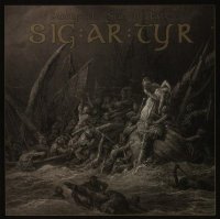 Sig:Ar:Tyr - Sailing The Seas Of Fate (2005)