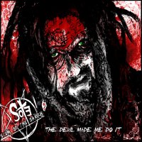 Scum Of The Earth - The Devil Made Me Do It (2012)