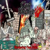 Gut Bucket - Shattering Your Faith (2012)