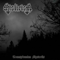 Misticism - Transylvanian Mysteriis (2010)