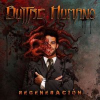 Buitre Humano - Regeneración (2017)