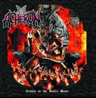 Acheron - Tribute to the Devil\'s Music (2003)