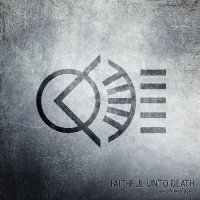 Faithful Unto Death - Epistemology (2013)