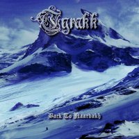 Tyrakk - Back To Naardakh (2016)