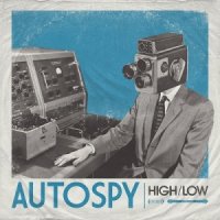 High / Low - Autospy (2016)