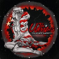 The Unripes - This Is Not America (2012)