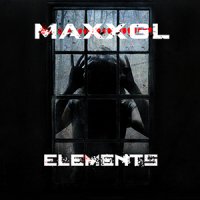 MaxxGL - Elements (2014)