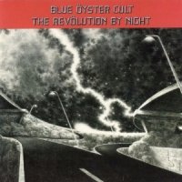 Blue Oyster Cult - The Revolution By Night (1983)