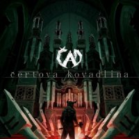 Cad - Certova Kovadlina (2014)