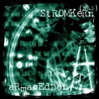 Stromkern - Armageddon [Limited Edition Box Set] (2001)