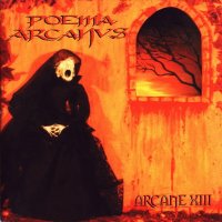 Poema Arcanus - Arcane XIII (1999)