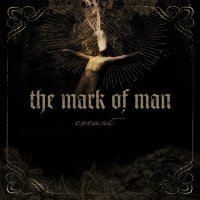 The Mark Of Man - Exeunt (2014)