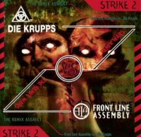 Front Line Assembly & Die Krupps - The Remix Wars Strike 2 (Split) (1996)  Lossless
