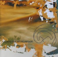 Callisto - True Nature Unfolds (2004)