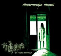 Disarmonia Mundi - Nebularium + The Restless Memoirs (Compilation Remastered 2CD) (2009)