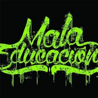 Mala Educación - Mala Educación (2017)