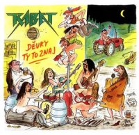 Kabat - Děvky Ty To Znaj (1993)