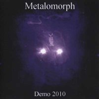 Metalomorph - Demo 2010 (2010)  Lossless