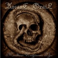 Arcane Grail - Кладбище Потерянных Душ (2008)
