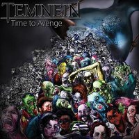 Temnein - Time To Avenge (2010)