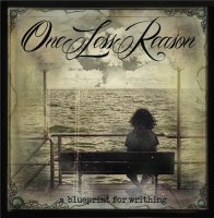 One Less Reason - One A Blueprint For Writhing (2012)