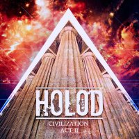 Holod - Civilization Act II (2012)
