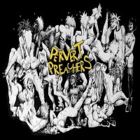 The Pervert Preachers - The Pervert Preachers (2014)