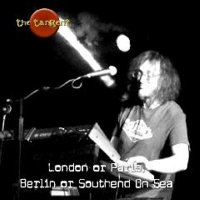 The Tangent - London or Paris, Berlin or Southend On Sea (2011)