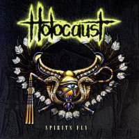 Holocaust - Spirits Fly (1996)  Lossless