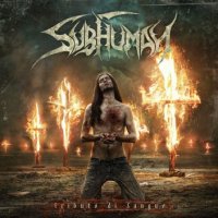 Subhuman - Tributo Di Sangue (2012)