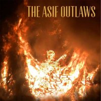 The Asif Outlaws - The Asif Outlaws (2017)