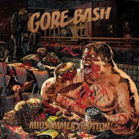 Gore Bash - Midsummer Glutton (2011)