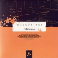 Maeror Tri - Meditamentum (2013)
