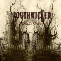 Southwicked - Death\'s Crown (2011)