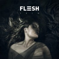 Flesh - Skin (2015)