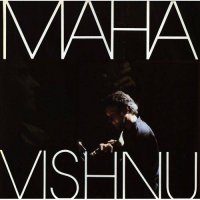 Mahavishnu Orchestra - Mahavishnu (1984)