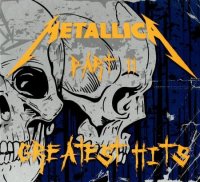 Metallica - Greatest Hits [Star Mark], 2CD (Pt.2) (2008)