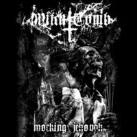 Witch Tomb - Mocking Jehovah (2006)