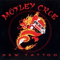 Motley Crue - New Tattoo (Japanese Ed.) (2000)