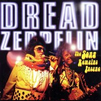 Dread Zeppelin - The Song Remains Insane (1998)