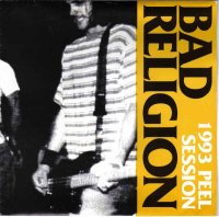 Bad Religion - Peel Sessions (1993)