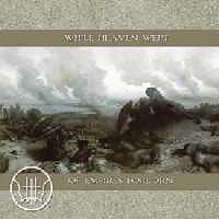 While Heaven Wept - Of Empires Forlorn (2003)