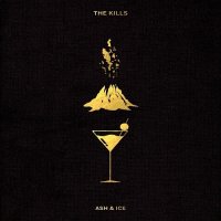 The Kills - Ash And Ice (2016)  Lossless