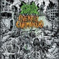 Nuclear Holocaust - Overkill Commando (2016)