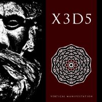 X3D5 - Vertical Manifestation (2012)