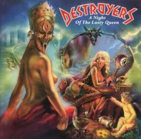 Destroyers - A Night of the Lusty Queen (Noc królowej żądzy) [Remastered 2009] (1989)