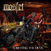 Mosfet - Screwing The Devil (2015)